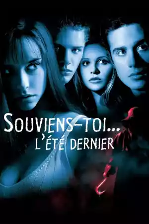 Jaquette du film Souviens-toi... l'été dernier