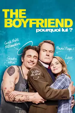 Jaquette du film The Boyfriend : Pourquoi lui ?