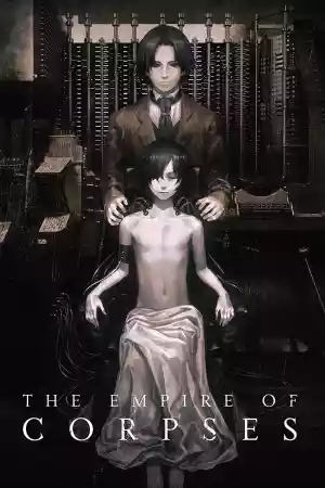 Jaquette du film The Empire of Corpses