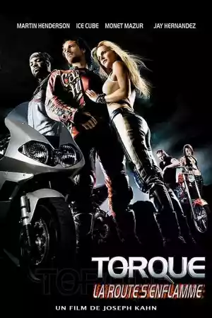 Jaquette du film Torque, la route s'enflamme