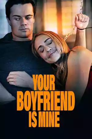 Jaquette du film Your Boyfriend is Mine