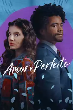 Jaquette du film Amor Perfeito