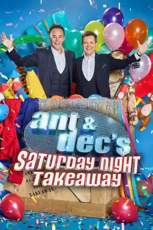 Jaquette du film Ant & Dec's Saturday Night Takeaway