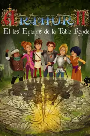 Jaquette du film Arthur et les enfants de la table ronde