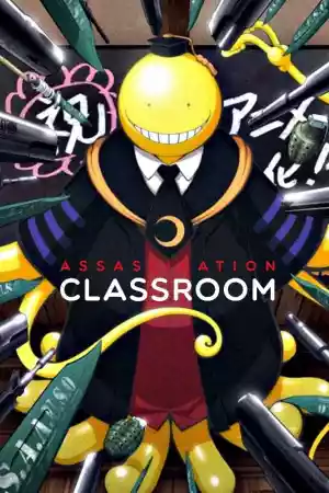 Jaquette du film Assassination Classroom