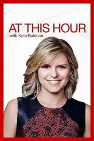 Jaquette du film At This Hour with Kate Bolduan