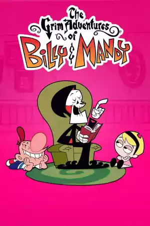 Jaquette du film Billy et Mandy, aventuriers de l'au-delà