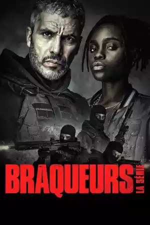 Jaquette du film Braqueurs: La série