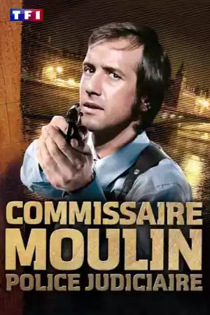 Jaquette du film Commissaire Moulin