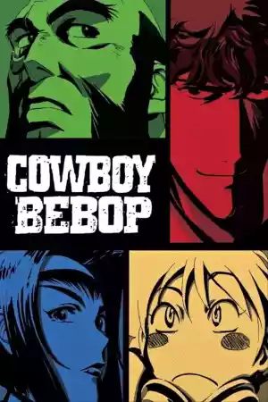 Jaquette du film Cowboy Bebop