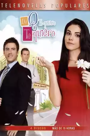 Jaquette du film De que te quiero, te quiero