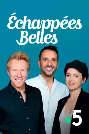 Jaquette du film Echappées Belles