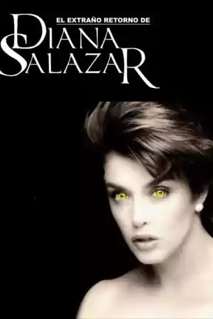 Jaquette du film El extraño retorno de Diana Salazar