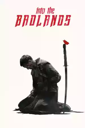 Jaquette du film Into the Badlands