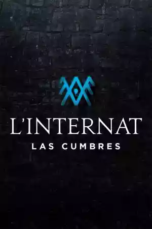 Jaquette du film L'Internat : Las Cumbres