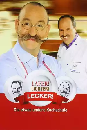 Jaquette du film Lafer! Lichter! Lecker!