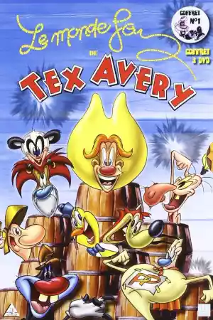 Jaquette du film Le Monde fou de Tex Avery