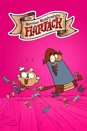 Jaquette du film Les Merveilleuses Mésaventures de Flapjack