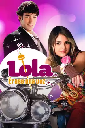 Jaquette du film Lola... Érase Una Vez