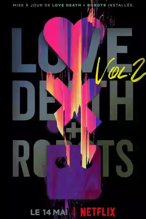 Jaquette du film Love, Death & Robots