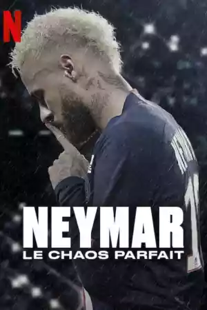 Jaquette du film Neymar, le chaos parfait