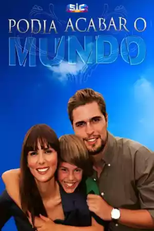 Jaquette du film Podia Acabar o Mundo