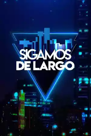 Jaquette du film Sigamos de largo