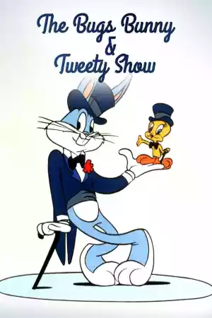 Jaquette du film The Bugs Bunny and Tweety Show