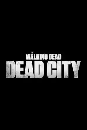 Jaquette du film The Walking Dead: Dead City