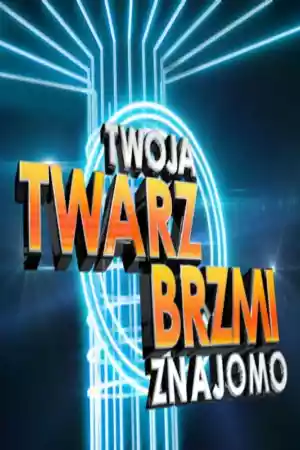 Jaquette du film Twoja Twarz Brzmi Znajomo