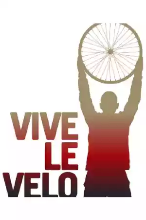 Jaquette du film Vive Le Velo