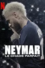 Neymar, le chaos parfait en streaming