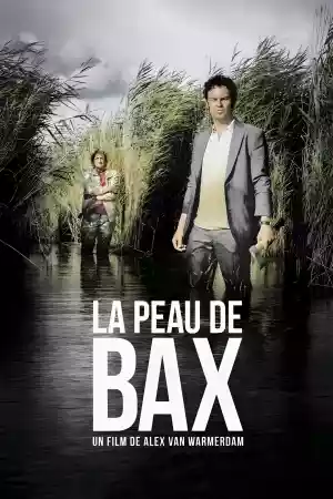 Jaquette du film La Peau de Bax