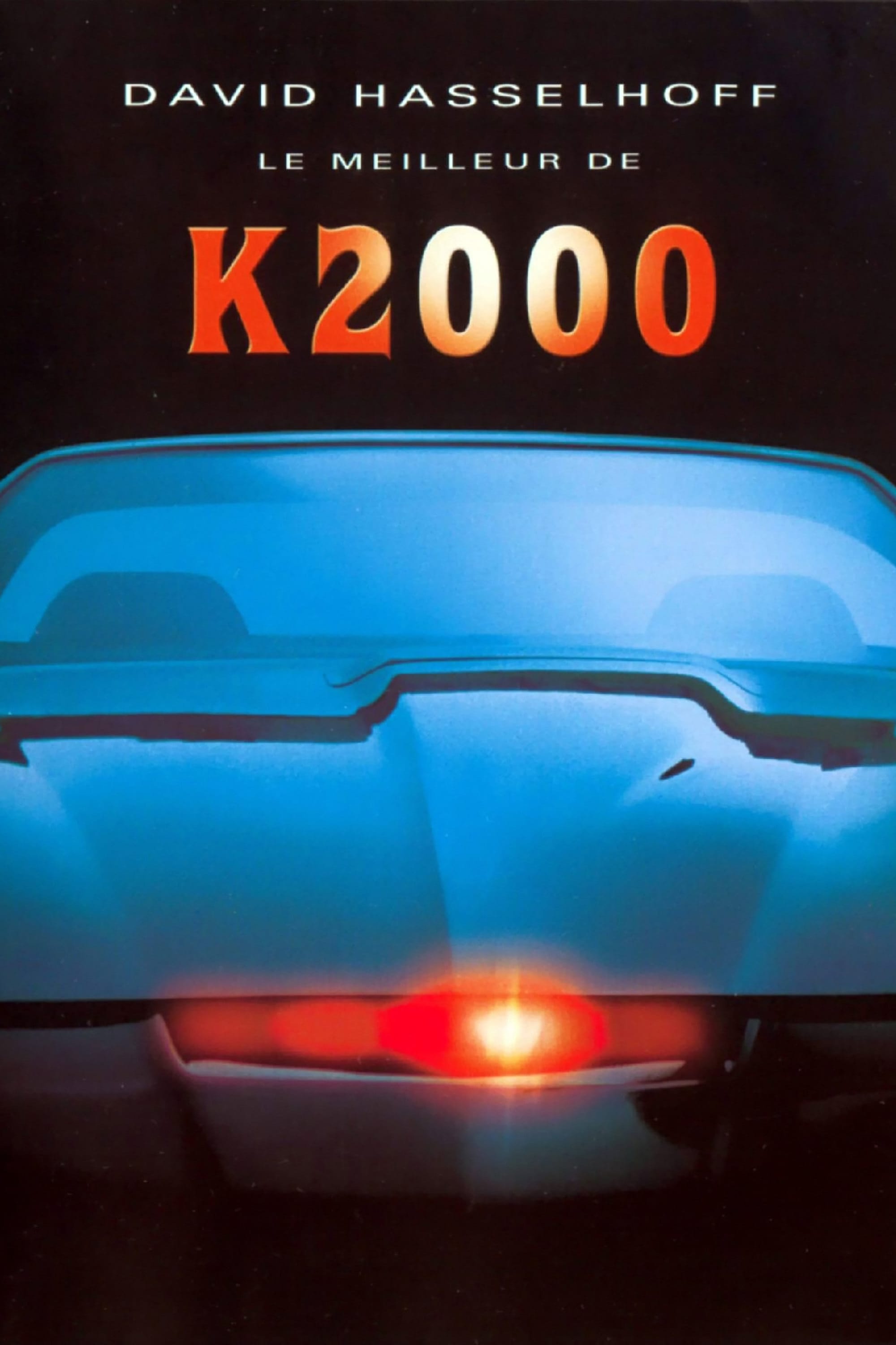 K2000 en streaming - MEGASTREAMING